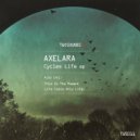 AxeLara - Life Cost Only Life (Original Mix)