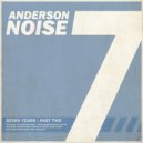 Anderson Noise - Seven Years (Andrei Fiber M.D. Remix)