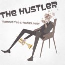 Marcus Tee & Thiao Pery - The Hustler (Original mix)