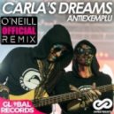 Carla\'s Dreams - Antiexemplu (O\'Neill Official Radio Remix)