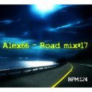 Alex66 - Road mix#17
