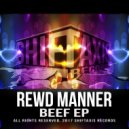 Rewd Manner - These Things They Follow (Original Mix)