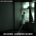 Van Leeuwen - Sleeping With The Enemy