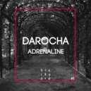 Darocha - Adrenaline