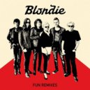 Blondie - Fun (Drew G Remix)