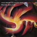 Chuck Brown & The Soul Searchers - Bustin Loose (Pecoe 2016 Flip) (Original Mix)