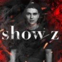 Nikita Z - Show Z #001