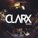 The Chainsmokers - The One (Clarx Remix)