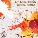 Dj Love Candy - Gumba Gumba (Original mix)