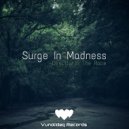 Surge In Madness - The Gods Of The Sea (Original Mix)