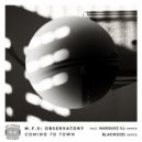 M.F.S: Observatory - Bolero (Blakwood Remix)