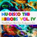WorldOfBrights - Nu-Disco The Heroes Vol. IV (Megamix)