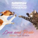 SMASH & VENGEROV - Love & Pride