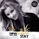 NINA SUERTE Feat TESS - Stay (BOUNCE INC. RMX EDIT)