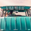 DJ VoJo - Feel of Life