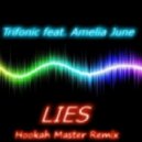 Trifonic feat. Amelia June - Lies