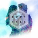 D+I - Body Talk