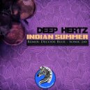 DEEP HERTZ - Indian Summer (Decode Blue Remix)