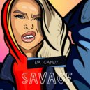 Da Candy - Savage (Original Mix)