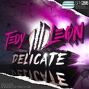 Tedy Leon - Delicate