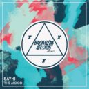 SAYHI - The Mood