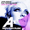 JamLimmat & Soraya Vivian - Once In A Life Time (feat. Soraya Vivian)