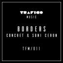 Concret & Soni Ceron - Borders