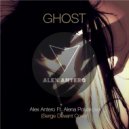 Alex Antero Ft. Alena Polyakova - Ghost (Serge Devant Cover) (Original Mix)