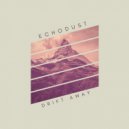 Echodust - Drift Away
