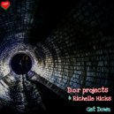D.o.r Projects & Richelle Hicks - Get Down