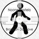 Noone Costelo - Broski On Da Move