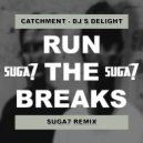 Catchment - DJ's Delight