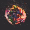 Cosmic x Vowl. x Lukrative - Revival
