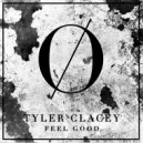 Tyler Clacey - Feel Good
