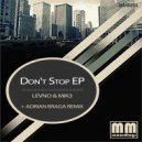 Levno & Mik3 - Don't Stop