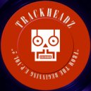 Trackheadz - Daddy Rich (Original Album Mix)