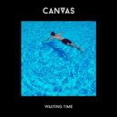 Canvas - Wasting Time feat. Tyra