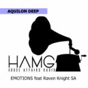 Aquilon Deep & Raven Knight SA - Emotions (feat. Raven Knight SA)