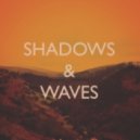 Great Skies - Shadows & Waves