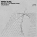 Derek Howell - Interstellar Homecoming (Cream Remix)
