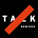 Salvatore Ganacci - Talk (Gil Glaze Remix)