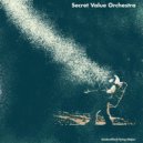 Secret Value Orchestra - Get Enough (Original mix)