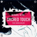 Manuel Riva feat. Misha Miller - Sacred Touch