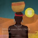 Deela & Eku Zaza - Bolingo (Lua Preta Remix)