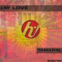 Jay Love - Tamarin