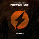 Snake Eyes & Kiesky - Prometheus