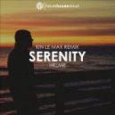 HKLMR - Serenity (Kin Le Max Extended Remix)