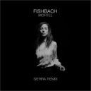 Fishbach - Mortel (Sierra Remix)