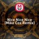 al l bo - Nice Nice Nice (Mike Cox Remix) (Mike_Cox_Remix)