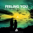 Daxsen & Kr3w Love - Feeling You